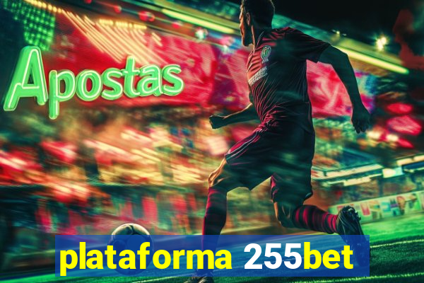 plataforma 255bet